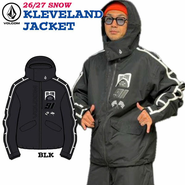 予約 26-27モデル VOLCOM KLEVELAND JACKET ボルコム クリーブランドジャケット ス...