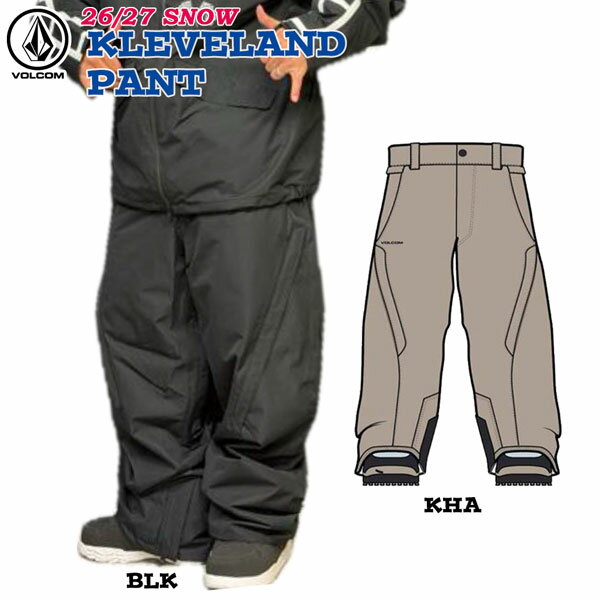 予約 26-27モデル VOLCOM KLEVELAND PANT クリーブランドパンツ スノーボード ウェア パンツ VOLCOM Marcus Kleveland シグネチャー パーク フリースタイル 正規品 26-27-PT-VLC BLK KHA S M L XL