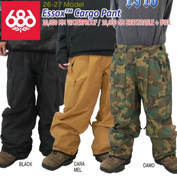 【正規代理店商品】 ●BRAND : 686 シックスエイトシックス ●品　番 : M4WN231 ●品　名 : ESSOX CARGO PANT エソックスカーゴパンツ ●カラー : CAMO CARAMEL BLACK ●サイズ : S/ M/ L/ XL/ XXL 10,000 MM WATERPROOF / 10,000 GM BREATHABLE + DWR Essox Cargo Pant 【ルーズシルエットが映える、10Kカーゴパンツ】 ワイドで存在感のあるシルエットが特徴の ESSOX カーゴパンツ。 太めのシルエットと実用的なカーゴディテールが支持され、スタイル重視のライダーから高い人気を集めるモデルです。 【カラーストーリー】 BLACK 引き締まった印象の定番ブラック。 ワイドシルエットをシャープに見せる、安定感のあるカラー。 【着用アンバサダー】 西村大輔、南谷花都、米野舜士 【素材】 2レイヤー infiDRY 10K 100%リサイクルポリエステル素材を採用。 耐水圧10,000mm／透湿性10,000gにより、雪や湿雪の侵入を抑えつつ、ムレを軽減します。 PFAS FREE DWR 仕様。 【デザイン】 ゆとりを持たせた太めのシルエットが最大の特徴。 カーゴポケットやバックポケットをバランスよく配置し、 ライディング時も立ち姿も映える、ストリート感の強いデザインに仕上げています。 ハンギングライニング仕様で、足入れの良さも考慮されています。 【主な機能】 ・2レイヤー infiDRY 10K リサイクルポリエステル素材 ・耐水圧10,000mm／透湿性10,000g ・PFAS FREE DWR 仕様 ・シェルデザイン（ハンギングライニング） ・Air-Flo インナーレッグベンチレーション ・フロントハンドポケット（ジッパー付き） ・サイドカーゴポケット（ジッパー付き） ・リフトチケット用アイレット（ベルトループ） ・バック フルベルクロクロージャーポケット ・アジャスタブル ベルクロカフ ・Pant Jacket Connect システム ・フロントハンドポケット 内部キークリップ ・ブーツゲイター＆ブーツレースフック ・500D Horseshoe Hem 裾補強 ・Bemis クリティカルシームテープ ・外側ウエスト調整 ・ポケット数：外ポケット6／合計6ポケットデザイン 26-27 686 ESSOX CARGO PANT シックスエイトシックス エソックス カーゴパンツ スノーボードウェア カーゴパンツ スノーボード パンツ フリーライド パーク ジブ オールマウンテン メンズ 2026 2027　 　 　 　