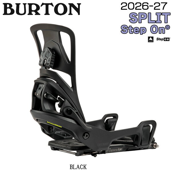 予約 26-27モデル BURTON バートン SPLIT STEP ON スプリット ステップオン スノーボード バインディング ビンディング スプリットボード バックカントリー メンズ 正規品 26-27-BD-BTN ブラック S M L
