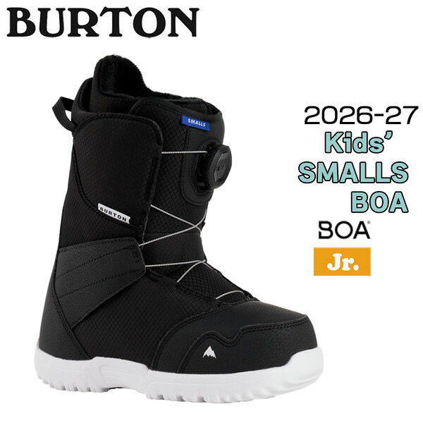 【正規代理店商品】 ●BRAND : BURTON バートン ●品　番 : 2438211A02RG ●品　名 : SMALLS BOA スモールズ ボア ●カラー : BLACK ●サイズ : 4K(22cm) 5K(23cm) 6K(24cm) 7K(25cm) 26-27 Kids' Smalls BOA Snowboard Boots BOAによる細かなフィット調整が可能なキッズ向けパフォーマンスモデル。 安定したホールドでキッズたちのスキルアップを支える。 DETAIL: ・LINER: Youth Imprint Liner, Hook and Loop Closure, Integrated Lacing ・SHELL: Soft Flex Tongue ・LACING: Single Zone Boa, TX3 ・OUTSOLE/CUSHIONING: Traditional, DynoLite ・Personality/Flex: 4-7 (Medium - Stiff) 26-27 BURTON SMALLS BOA バートン スモールズ ボア スノーボード ブーツ キッズ ジュニア BOA ダイヤル 軽量 Imprintライナー DynoLITE Room-To-Grow 初心者 子供用 2026 2027 新作