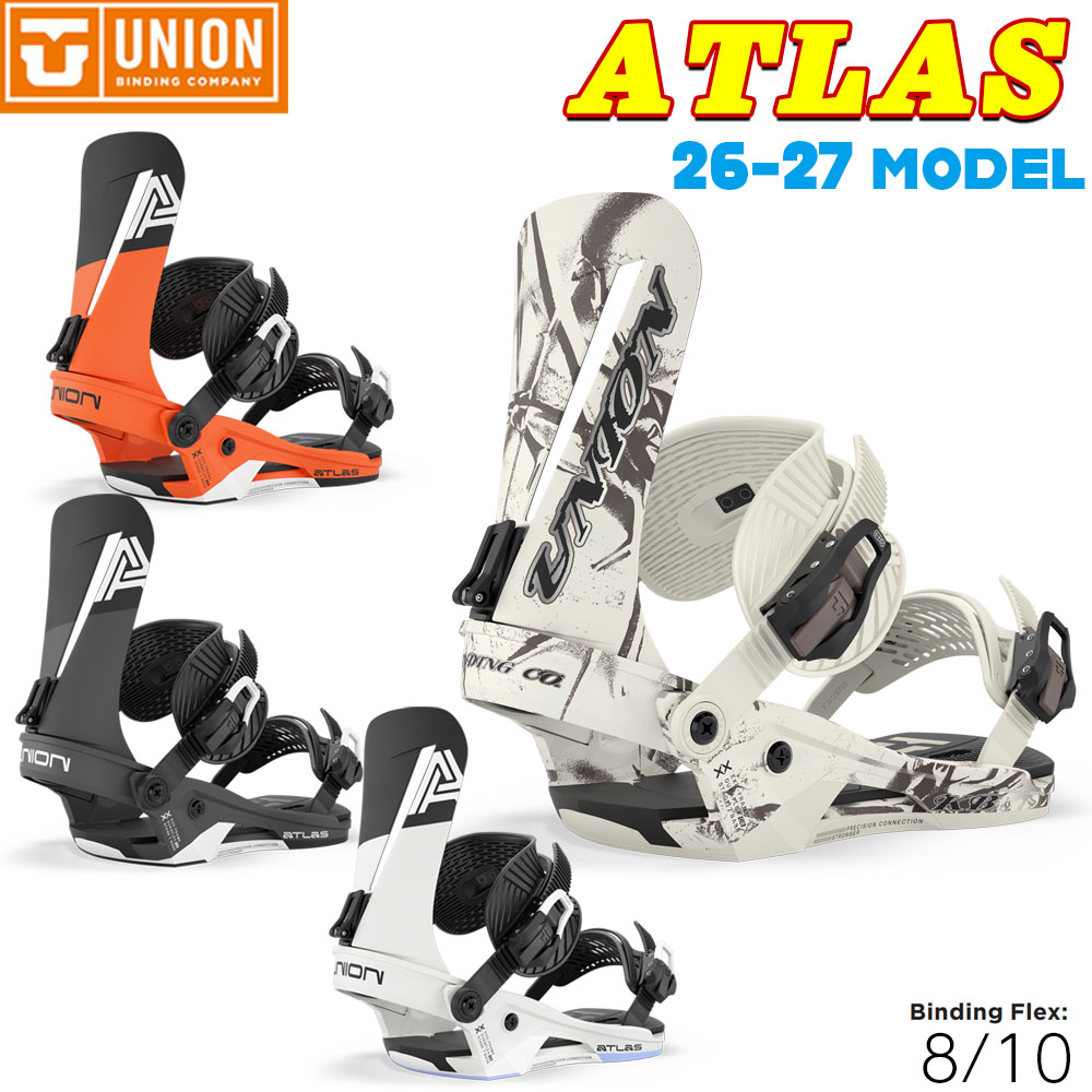 【正規代理店商品】 ●BRAND : UNION ユニオン ●品　名 : ATLAS アトラス ●カラー : BLACK ORANGE KB COOLGREY ●サイズ : S(23.5〜25.5cm) M(26cm〜28cm) L(28.5cm〜31cm) ●Binding Flex : 8/10 ●Weight (Pair) : 1.99 KG スピードを楽しめる安定感。 パワフルなオーリーとカービング。 あらゆる地形においてパワーと精密さを求める、中級から上級ライダーに選ばれるオールマウンテン・バインディング。 反応の良いミディアム・スティフなフレックスを備えたUnion Atlasは、グルーマーでのカービング、パウダーでのスラッシュ、バックカントリーでの急斜面の攻略など、あらゆるシーンで爆発的なエッジコントロール性能を発揮します。 世界最高のトップライダーたちによって設計・テストされ、信頼を寄せられているAtlasは、勝負の瞬間に最高のパフォーマンスを発揮できるよう作られています。 Key Features: 〇Built for Speed and Agility 〇Bombproof Construction 〇Unisex Design 〇Ridden by: Kevin Backstrom REGULAR DISK 足元がしっかりしたベースは高速でも安定感があり、ボードへと踏み込む力をクイックに伝えることができる。 26-27 UNION ATLAS ユニオン アトラス スノーボード ビンディング バインディング フリーライド フリーラン カービング 地形遊び パウダー 高速安定性 ミディアムハード メンズ 2026 2027 新作
