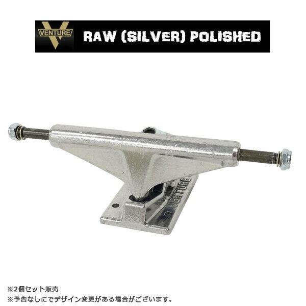 ●商品番号：ADV-TRACK-01 ●メーカー：VENTURE ベンチャー ●モデル：RAW (SILVER) POLISHED トラック ●サイズ： LO-5.0・HI-5.0・HI-5.8・LO-5.25・HI-5.25・HI-5.6 ※販売は2個セット売りとなります。 ●特徴：人気スケートボードトラックメーカーVENTUREのトラック!!!※ブッシュ（ゴムの部分）は、生産時期等により色が異なる場合がございます。 ■当ショップは実店舗と在庫を共有しております。 ショッピングでの記載商品は確実に、在庫がある事をお約束するものではありません。 ■お急ぎのお客様は、商品到着日時の詳細を事前にご確認していただく事をお勧め致します。 ■画像の撮影環境により実際の品物と色合いが多少異なる場合もございますのでご了承下さい。