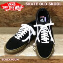 VANS I[hXN[ XP[g @Y SKATE OLD SKOOL Xj[J[ oY US SK8 BLACK/GUM VN0A5FCBB9M