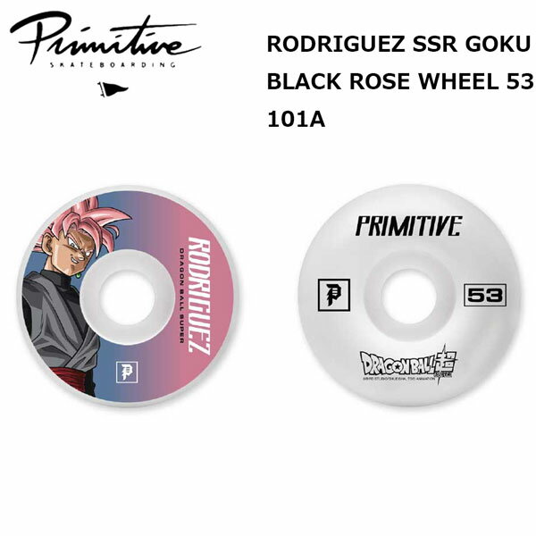 スケボー ウィール プリミティブ PRIMITIVE RODRIGUEZ SSR GOKU BLACK ROSE WHEEL 53