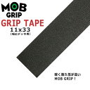 MOB GRIP(uObv) GRIP TAPE 11x33 SK8 fbLe[v LfbLp