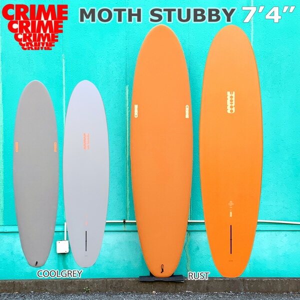サーフボード ソフトボード 正規品 クライム CRIME SURFBOARDS MOTH STUBBY 7’4” シングルフィン ミッドレングス