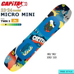 スノーボード 板 23-24 CAPiTA キャピタ MICRO MINI マイクロミニ 23-24-BO-CPT 人気 子供 フリースタイル