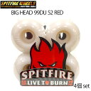 XP[g{[h EB[ SPITFIRE WHEELS Xsbgt@CA BIG HEAD 99DU 52 RED 4set SK8Xsbgt@C[