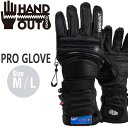 スキー スノーボード グローブ 23-24 HANDOUT GLOVES ハンドアウト PRO GLOVES プログローブ 23-24-GR-HOT 5本指 あたたかい 手が出る