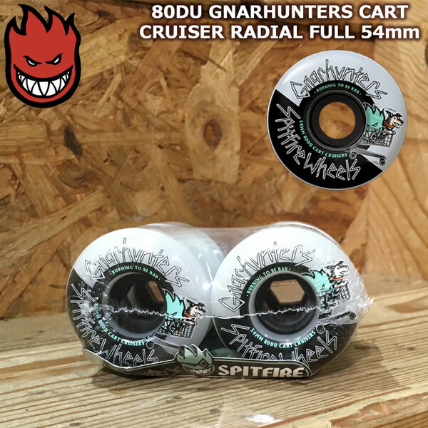  ԥåȥե SPITFIRE 80DU GNARHUNTERS CART CRUISER RADIAL FULL 54mm CLEAR