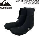サーフィン ブーツ クイックシルバー 23-24 QUIKSILVER MARATHON SESSIONS 4/3mm SURFSOCKS HIGH 日本製