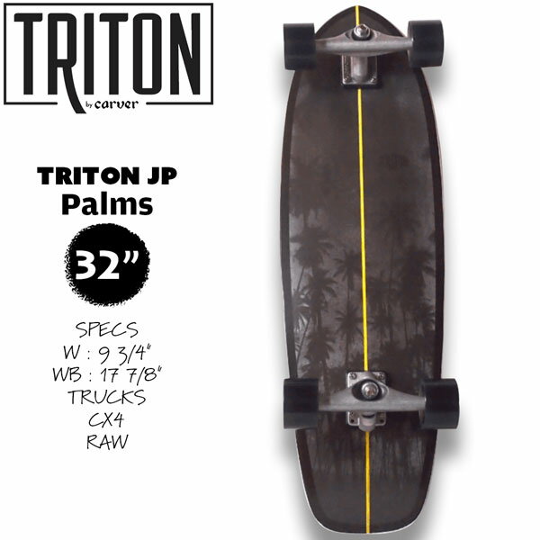 サーフスケート Carver Triton JP 32 Palms カーバー トライトン ジャパンモデル