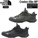 U m[XtFCX NXg nCN EH[^[v[t TNE NORTH FACE CRESTON HIKE WP