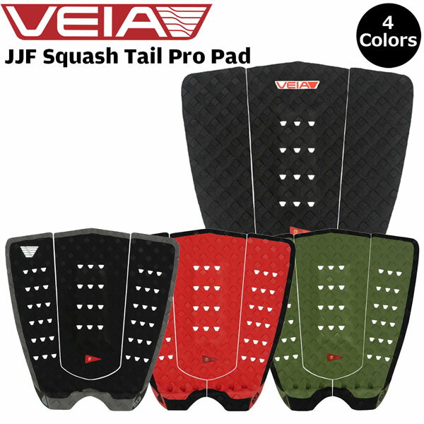 デッキパッド サーフィン VEIA ヴェイア John John Florence Squash Tail Pro Pad スカッシュテール ジ..