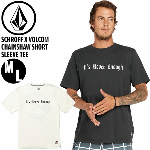 ファッション Tシャツ 24SS VOLCOM ボルコム SCHROFF X VOLCOM CHAINSAW TEE シュロフxボルコムチェーンソーTEE