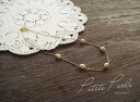 【再販】K18 ゴールド 国産あこやケシパール ステーションブレスレット「 Petite perle - プチペルレ -」18K 18金 YG WG PG イエ...