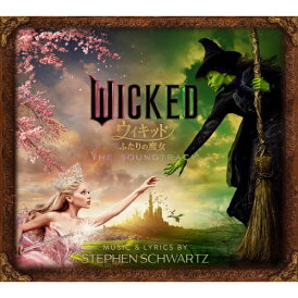 CD / オリジナル・サウンドトラック / ウィキッド ふたりの魔女 オリジナル・サウンドトラック(2CDデラックス・エディション) (解説歌詞対訳付) (数量限定生産盤) / UICU-9118