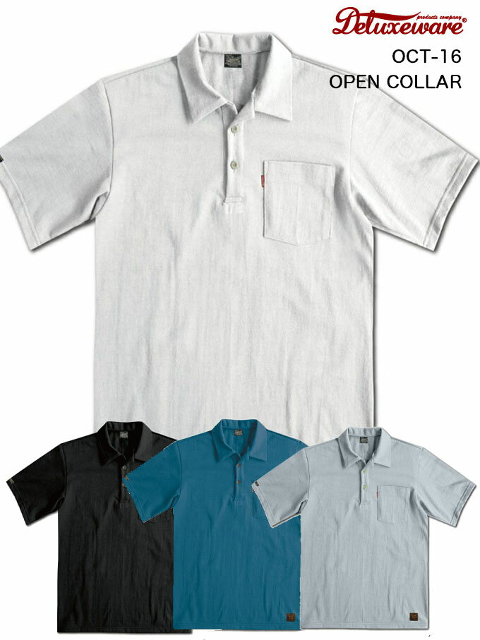 DELUXE WAREʥǥå12.5ozŷݥ / OPEN COLLAR/ OCT-16 /Made.In.Japan