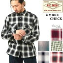 春シャツ BIG MIKE FLANNEL SHIRTS 50 039 s OMBRE CHECK L/S SHIRTS オンブレ チェック L/S シャツ 102315000,102315001 ネイビーetc. 綿100 ほど良い厚み オールシーズン アメカジ バイカー Mサイズ Lサイズ XLサイズ 胸囲 120cm 対応送料無料