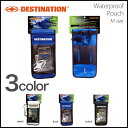 DESTINATION 防水ケース ウォータープルーフケース 【激安価格】 WATERPROOF POUCH サーフィン スマートフォン iPhone iPhone5