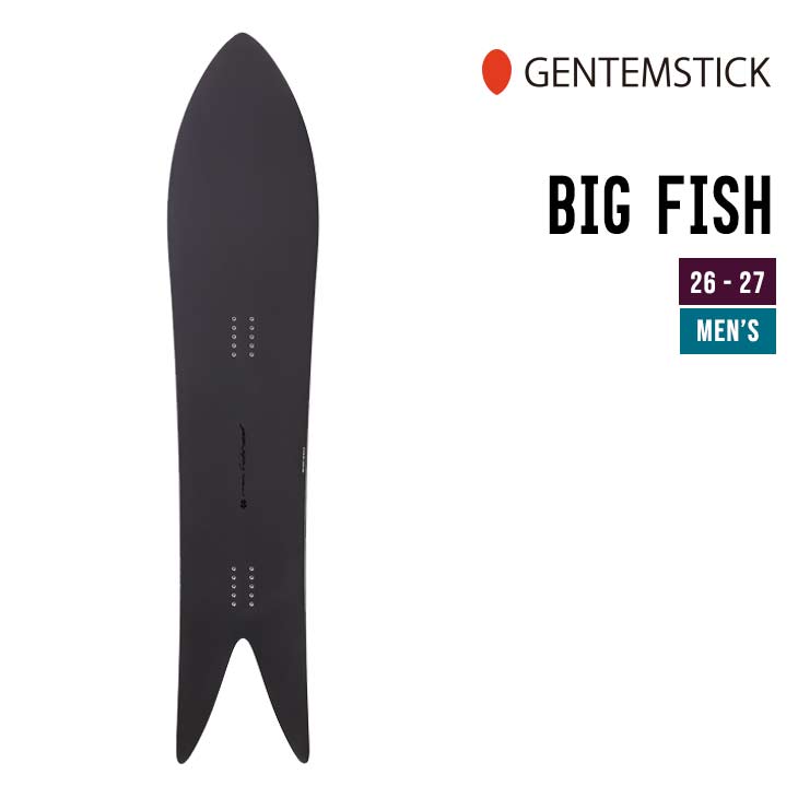GENTEMSTICK ゲンテンスティック 26-27 BIG FISH ビッグフィッシュ 2026-2027 スノーボード メンズ