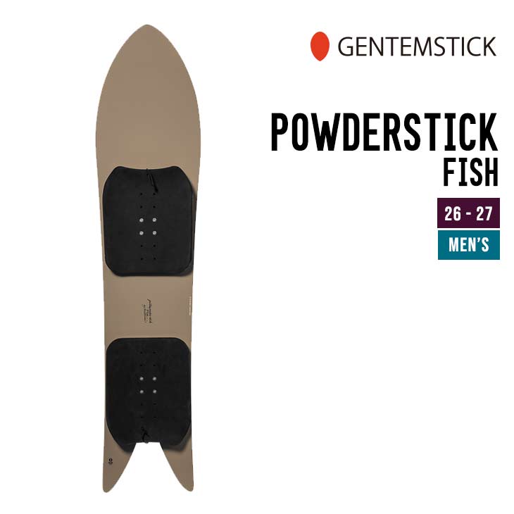 GENTEMSTICK ゲンテンスティック 26-27 POWDERSTICK FISH パウダースティック ダイヤモンドテール 2026-2027 スノーボード スノーサーフ