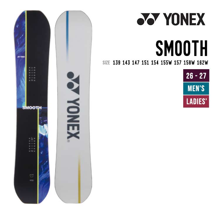 Genius - YONEX ヨネックス 26-27 SMOOTH スムース スノーボード