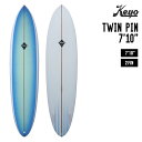 KEYO  TWIN PIN 7'10 ĥԥ եܡ եܡ