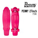 PENNY yj[ PENNY 27inch yj[ XP[g{[h Rv[g N[U[