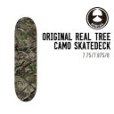 DORCUS h[JX ORIGINAL REAL TREE CAMO SKATEDECK XP[gfbL XP[g{[h fbL