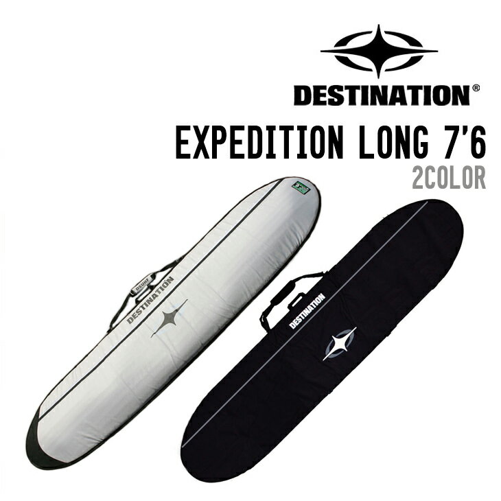 DESTINATION ディスティネーション EXPEDITION LONG 7'6 エクスペディション ロング サーフボード ケース