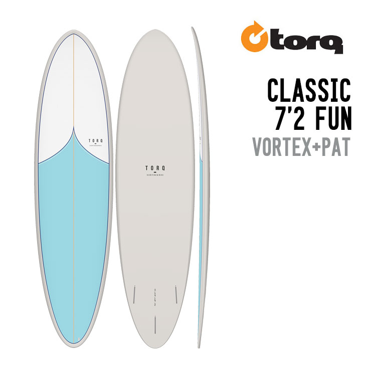 TORQ SURFBOARDS トルク サーフボード CLASSIC 7'2 FUN クラシック ファン サーフィン 1