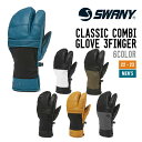 SWANY Xj[ 22-23 MEN'S CLASSIC COMBI GLOVE 3FINGER NVbN Rr O[u X[tBK[ XL[ Xm[{[h U[O[u