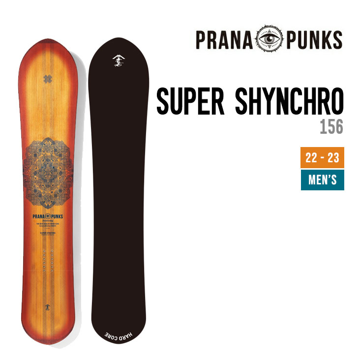 PRANA PUNKS プラーナパンクス 22-23 SUPER SHYNCHRO スーパー シンクロ スノーボード 156