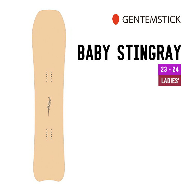 GENTEMSTICK QeXeBbN 23-24 BABY STINGRAY xr[XeBOC [\] [T] 2023-2024 Xm{ Xm[T[t