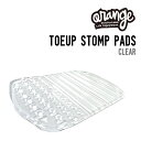 ORANGE IW TOEUP STOMP PADS gD[AbvXgvpbh Ki ~ fbLpbh Vv 