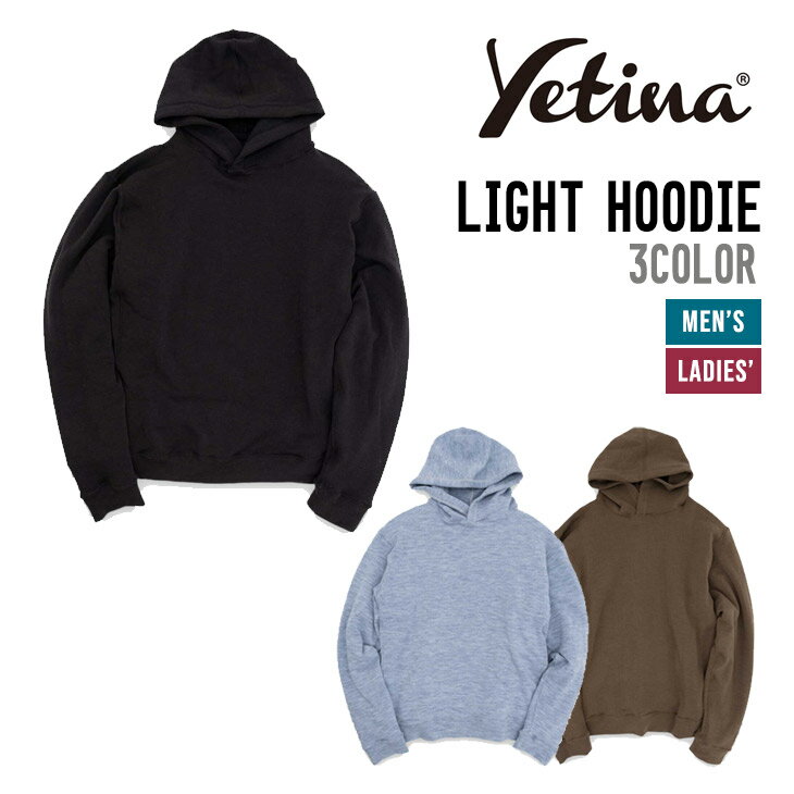 YETINA イエティナ LIGHT HOODIE ライトフーディー 正規品 ユニセックス ミッドレイヤー タウンユース アパレル