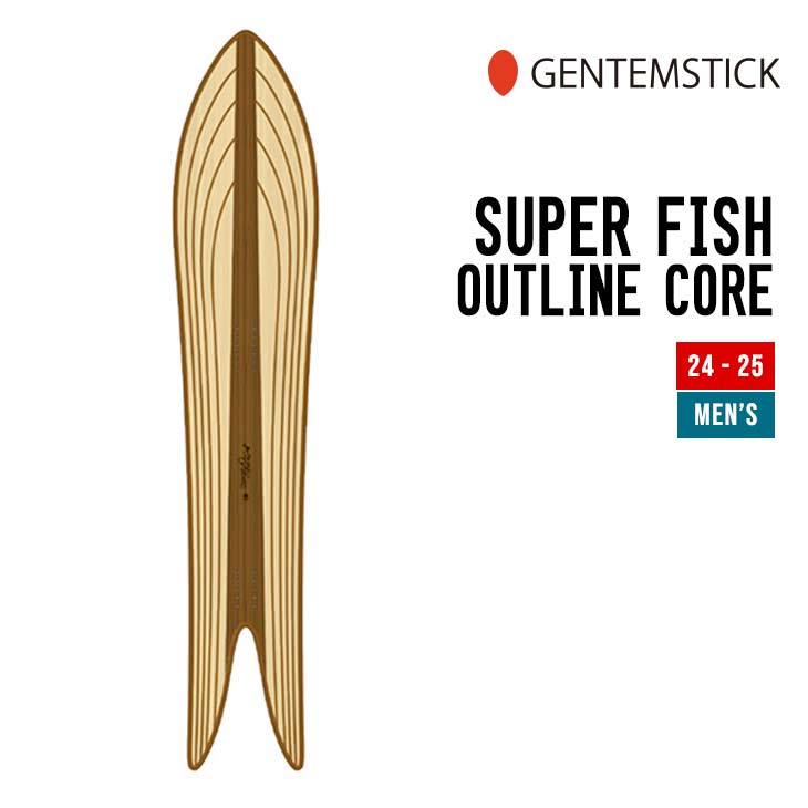 GENTEMSTICK ゲンテンスティック 24-25 SUPER FISH OUTLINE CORE スパーフィッシュ アウトラインコア 早期予約 特典多数 2024-2025 スノーボード スノーサーフ