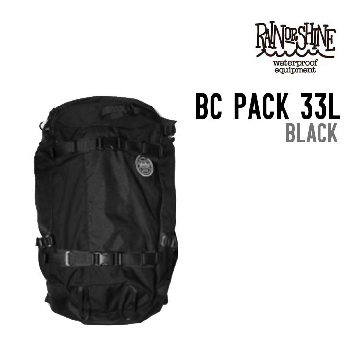 RAIN OR SHINE レインオアシャイン BC PACK 33L ビーシー パック バックパック ザ...