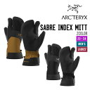 ARC'TERYX アークテリクス SABRE INDEX MITT セイバー インデックス ミット 正規品 スノーボード スキー スノーグローブ ユニセックス