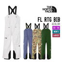 THE NORTH FACE U m[XtFCX 23-24 FL RTG BIB GtG A[eB[W[ ru Ki 2023-2024 \ Xm[{[h XL[