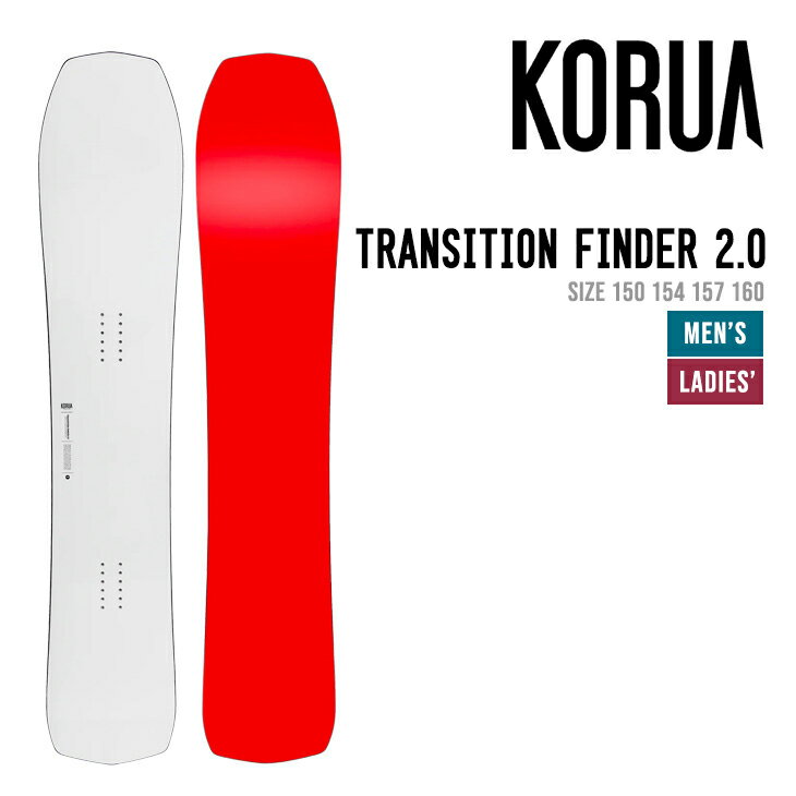 KORUA コルア TRANSITION FINDER 2.0 トランジション ファインダー 2.0 早期予約 正規品 スノーボード スノボ ユニセックス