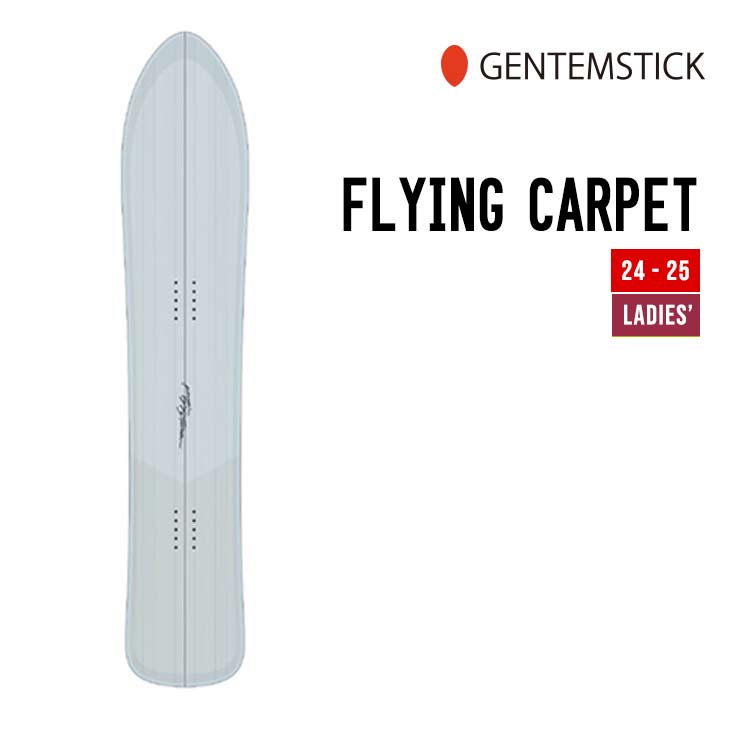 GENTEMSTICK QeXeBbN 24-25 FLYING CARPET tCOJ[ybg \ T 2024-2025 Xm[{[h Xm[T[t