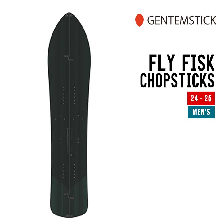 GENTEMSTICK ゲンテンスティック 24-25 FLY FISK CHOPSTICKS フライフィスク チョップスティック 早期予約 特典多数 2024-2025 スノーボード スノーサーフ