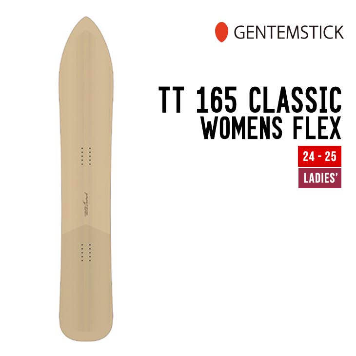 GENTEMSTICK ゲンテンスティック 24-25 TT 165 CLASSIC WOMEN FLEX ティーティー クラシック 早期予約 特典多数 2024-2025 スノーボード スノーサーフ