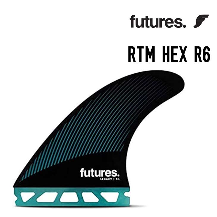 FUTURE FIN フューチャーフィン RTM HEX R6 アールティーエム ヘクス アール6 正規品 サーフィン トライフィン 3フィン スラスター