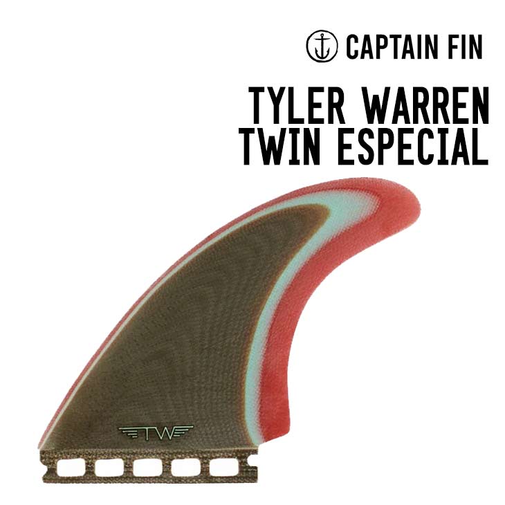 CAPTAIN FIN キャプテンフィン TYLER WARREN TWIN ESPECIAL タイラー ウォーレン ツイン エスペシャル 正規品 サーフィン ツインフィン 2フィン フューチャーズフィン