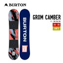 BURTON バートン 24-25 KIDS GROM CAMBER グロム キャンバー 正規品 2024-2025 スノーボード キッズ