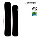 NOVEMBER ノベンバー 25-26 NV.C エヌブイシー 2025-2026 早期予約 スノーボード メンズ カービング(4)